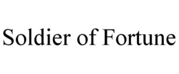 SOLDIER OF FORTUNE trademark