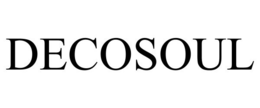 DECOSOUL trademark