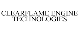 CLEARFLAME ENGINE TECHNOLOGIES trademark