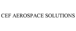 CEF AEROSPACE SOLUTIONS trademark