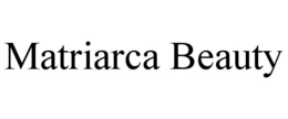 MATRIARCA BEAUTY trademark