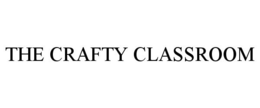 THE CRAFTY CLASSROOM trademark