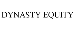 DYNASTY EQUITY trademark