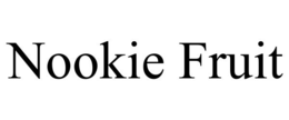 NOOKIE FRUIT trademark