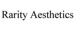 RARITY AESTHETICS trademark