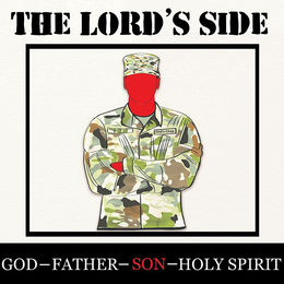 THE LORD'S SIDE GOD'S CHILD GOD - FATHER - SON - HOLY SPIRIT trademark