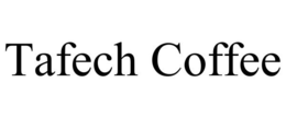 TAFECH COFFEE trademark