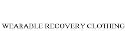 WEARABLE RECOVERY CLOTHING trademark