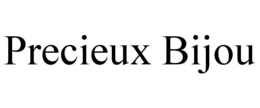 PRECIEUX BIJOU trademark