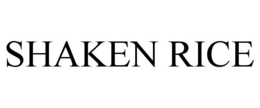SHAKEN RICE trademark