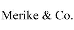 MERIKE & CO. trademark