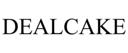 DEALCAKE trademark
