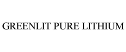 GREENLIT PURE LITHIUM trademark
