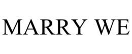 MARRY WE trademark