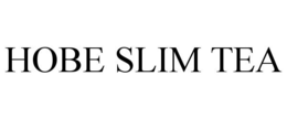 HOBE SLIM TEA trademark