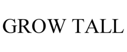 GROW TALL trademark