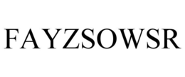 FAYZSOWSR trademark
