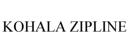 KOHALA ZIPLINE trademark