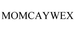 MOMCAYWEX trademark