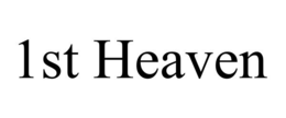 1ST HEAVEN trademark