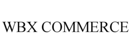 WBX COMMERCE trademark