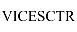 VICESCTR trademark