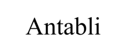 ANTABLI trademark