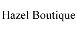 HAZEL BOUTIQUE trademark