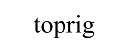 TOPRIG trademark