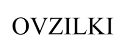 OVZILKI trademark