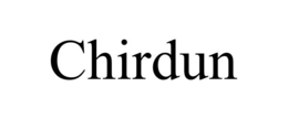 CHIRDUN trademark