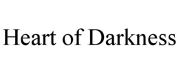 HEART OF DARKNESS trademark