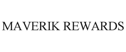MAVERIK REWARDS trademark