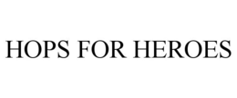 HOPS FOR HEROES trademark
