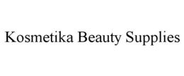 KOSMETIKA BEAUTY SUPPLIES trademark
