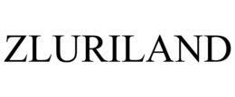 ZLURILAND trademark