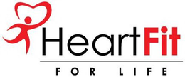 HEARTFIT FOR LIFE trademark