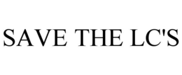 SAVE THE LC'S trademark