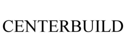 CENTERBUILD trademark