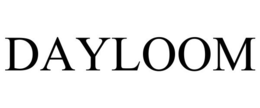 DAYLOOM trademark