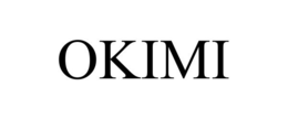 OKIMI trademark