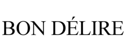 BON DÉLIRE trademark