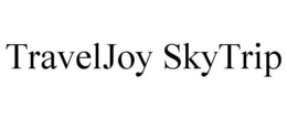 TRAVELJOY SKYTRIP trademark