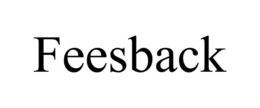 FEESBACK trademark