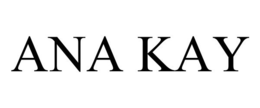 ANA KAY trademark