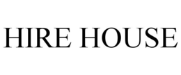 HIRE HOUSE trademark