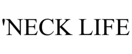 'NECK LIFE trademark