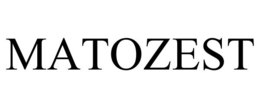 MATOZEST trademark