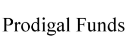 PRODIGAL FUNDS trademark