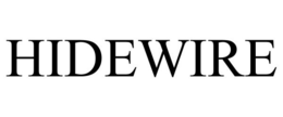 HIDEWIRE trademark